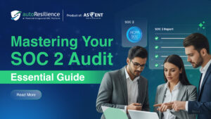 Mastering Your SOC 2 Audit: Essential Guide