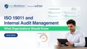 ISO 19011 and Internal Audit Management: What Organizations Should Know